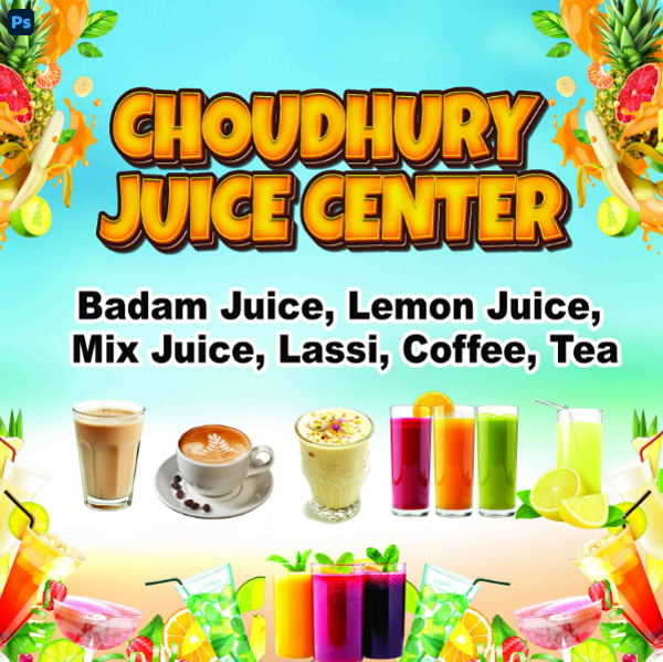 thumbnail Choudhury Juice Center flex banner design with badam juice, coffee, tea,